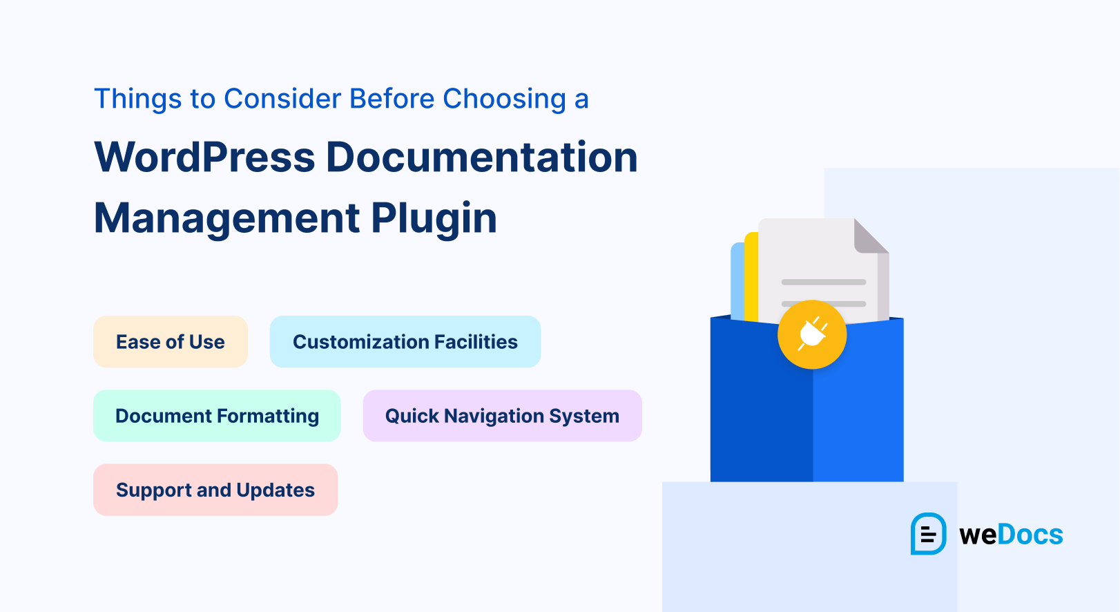 Things To Consider Before Choosing A Wordpress Documentation Management Plugin